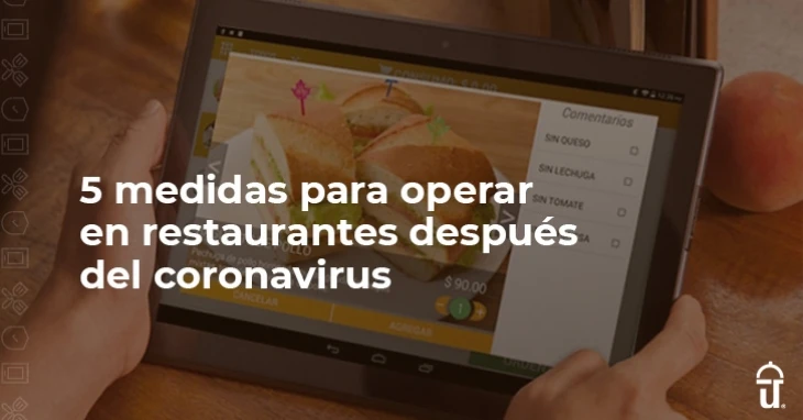 5 medidas para operar restaurantes post-coronavirus
